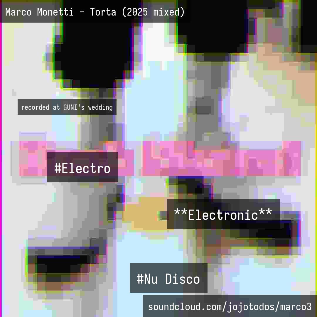 Marco Monetti - Torta (2025 mixed)